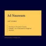 ad nauseam definition latin.